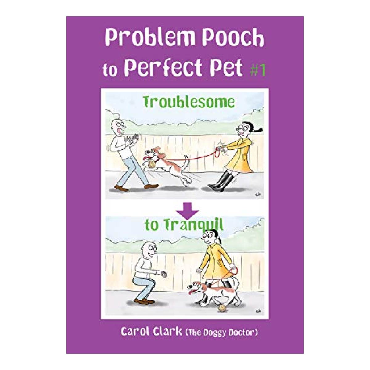 Problem Pooch to Perfect Pet